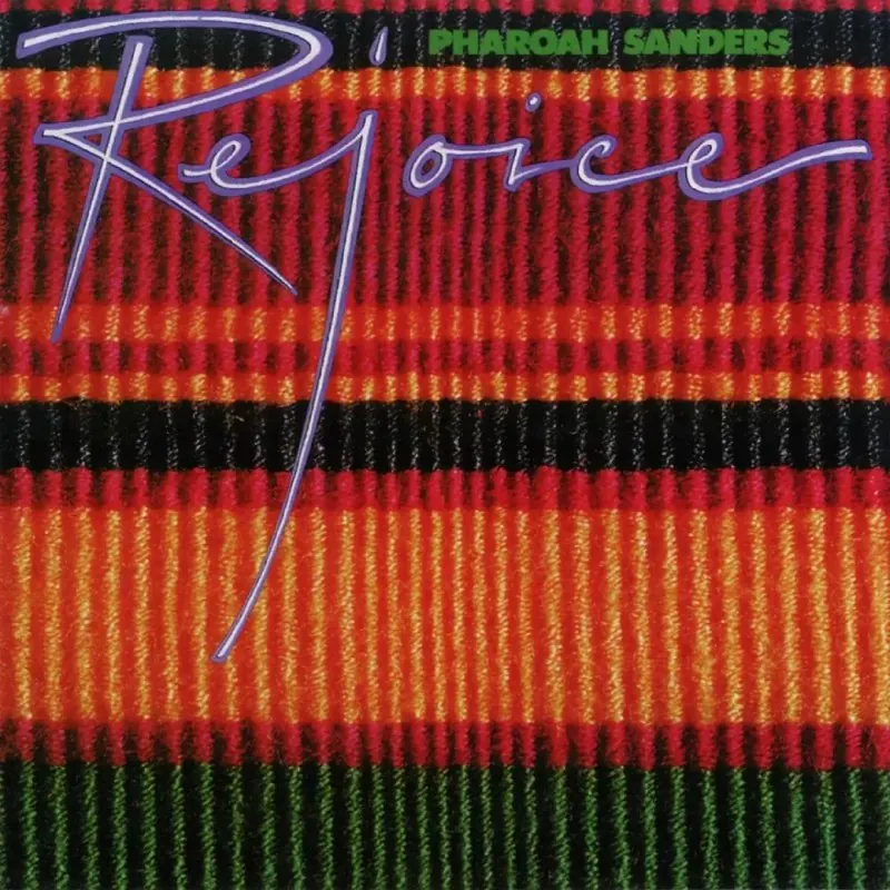 PharoahSandersRejoice爵士